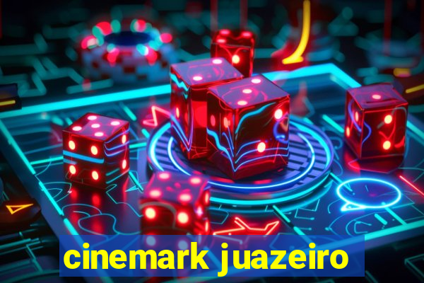 cinemark juazeiro